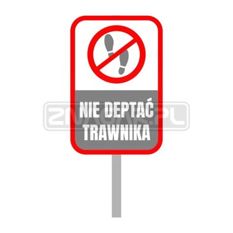 Tabliczka Trawnikowa Nie Depta Trawnika Sklepznagar Pl