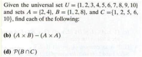 Solved Given The Universal Set U {1 2 3 4 5 6 7 8 9 10