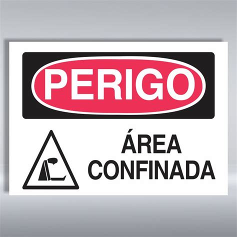 Placa De Perigo Rea Confinada