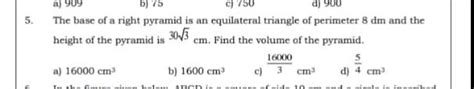 5 The Base Of A Right Pyramid Is An Equilateral Triangle Of Perimeter