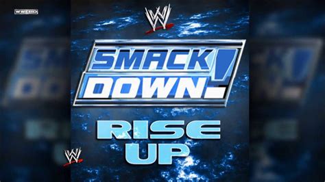 Wwe Rise Up Smackdown V1 Wwe Edit Theme Song Ae Arena Effect