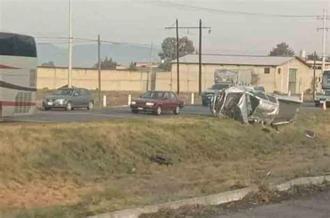 Volcadura En La Toluca Atlacomulco Deja Dos Muertos Alonso Herrera