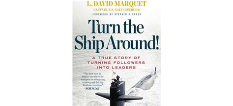 Turn the ship around! David Marquet - Adaptive Organization