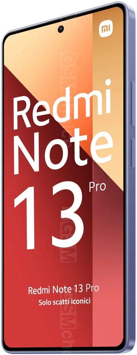 Redmi Note 13 Pro 4G Xiaomi Redmi Note 13 Pro 4G 23117RA68G Technical