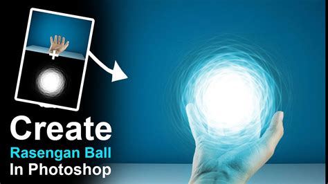 How To Create Rasengan Ball In Photoshop Pix Creation Naruto