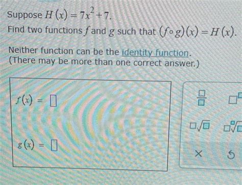 Solved Suppose H X X Find Two Functions F And G Chegg