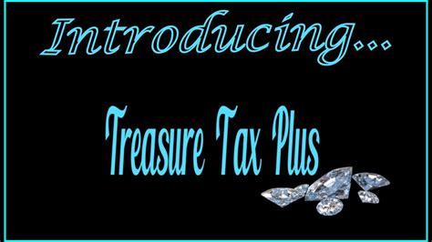 Introducing Treasure Tax Plus Your Virtual Tax Solution Youtube