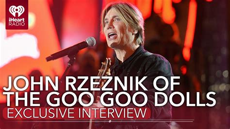 John Rzeznik Of The Goo Goo Dolls On The Inspriation Behind Their New