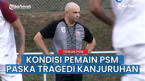 Bernardo Tavares Ungkap Kondisi Psikologi Pemain Psm Makassar Youtube