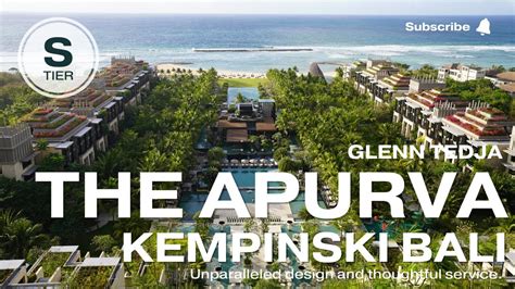 4K The MINDBLOWING APURVA KEMPINSKI BALI Full Tour YouTube