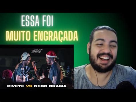 React L Nego Drama Vs Pivete Pisca Pisca No P De Goiaba Kk