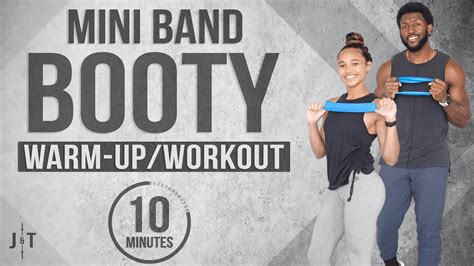 10 Minute Mini Band Booty Warm Upworkout Youtube