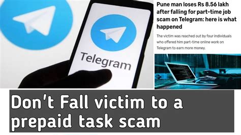 Why Did A Pune Man Lose RS 8 56 Lakh Telegram Prepaid Task SCAM ALERT