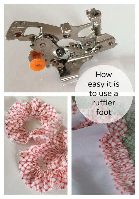 How To Use A Ruffler Foot Artofit