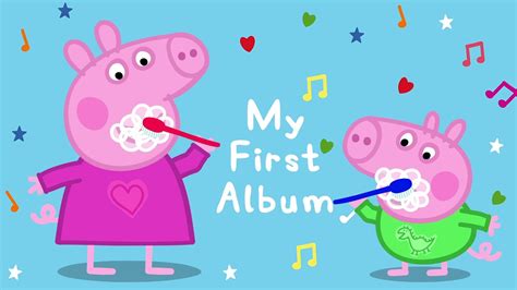 Peppa Pig Songs 🎵 Let's Get Ready! 🔴 Peppa Pig My First Album | English Kids Songs | Baby Songs ...