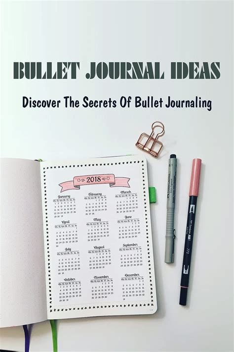 Bullet Journal Ideas: Discover The Secrets Of Bullet Journaling: How To Bullet Journal The ...