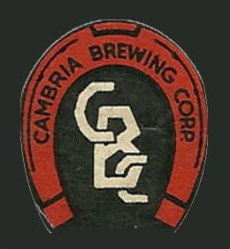 Cambria Brewing Corporation Of Johnstown Pennsylvania Usa Tavern Trove