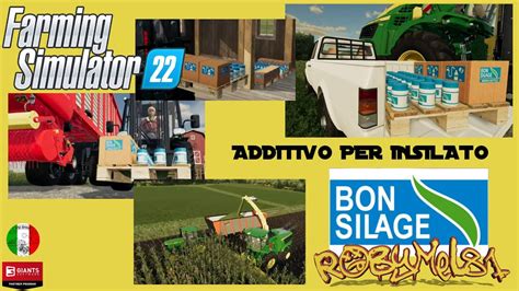 Farming Simulator 22 Ita Additivo Per Insilato Bon Silage Youtube