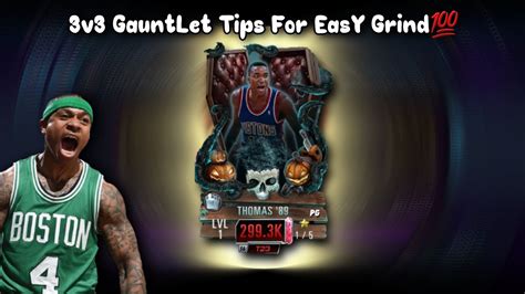 No StressBest 3v3 Gauntlet Event Tips Get Isiah Thomas In No Time