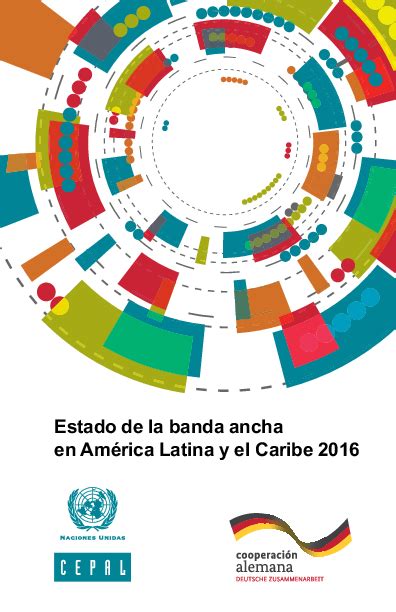 Pdf Estado De La Banda Ancha En América Latina Y El Caribe 2016 Vj