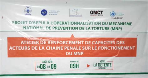 Pr Vention De La Torture La Cndh Du Togo Outille Les Acteurs De La