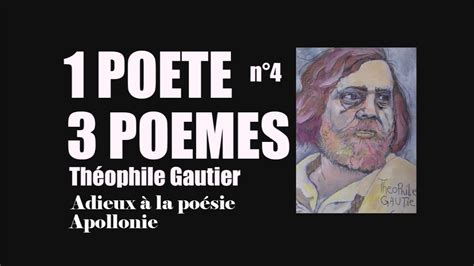 Théophile Gautier ★★★ Trois Poèmes Youtube