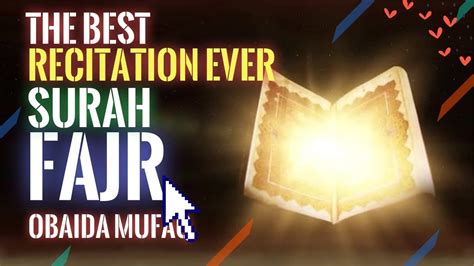 Beautiful Quran Recitation Surah Al Fajr I Amazing Beautiful Voice