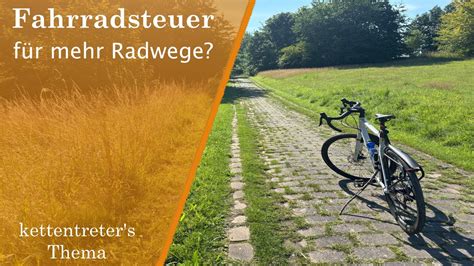 Kontrovers Fahrradsteuer für mehr und bessere Radwege YouTube