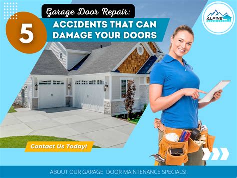 Garage Door Repair Accidents That Can Damage Your Doors Alpine