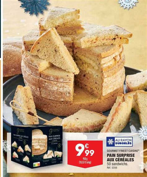 Promo Pain Surprise Aux C R Ales Gourmet Finest Cuisine Chez Aldi