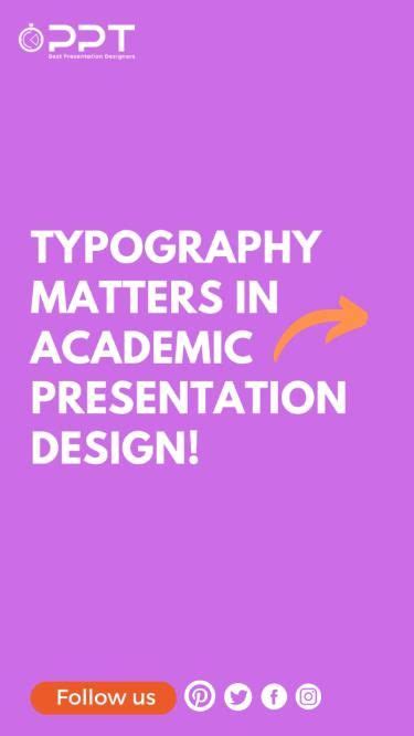 Why Typography Matters In Academic Presentation Design Learn Now In