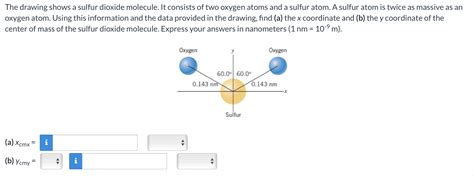 Solved The Drawing Shows A Sulfur Dioxide Molecule It Chegg