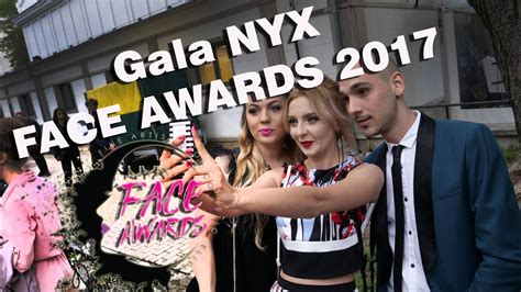 Wielki finał NYX FACE AWARDS POLSKA 2017 Pierwszy vlog YouTube