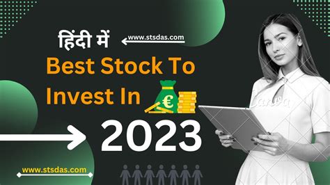 Best Stocks To Invest In 2023 Best Stocks To Buy Now For Long Term Best Stocks To Buy Now 2023