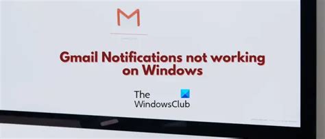 Gmail Benachrichtigungen Funktionieren Auf Windows Pcs Nicht Futuriq De