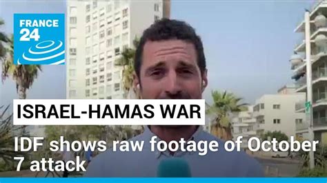 Israeli army releases footage of Hamas October 7 attack - France 24