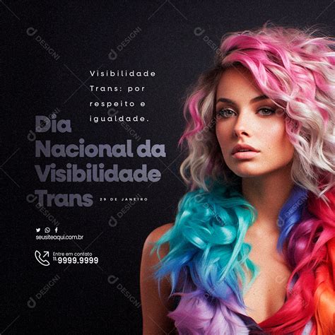 Dia Nacional Da Visibilidade Trans De Janeiro Respeito E Igualdade