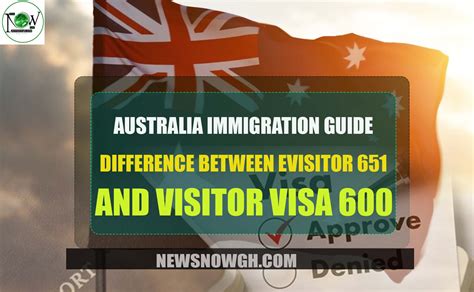 Difference Between EVisitor 651 And Visitor Visa 600 Australia