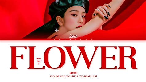 JISOO Flower Lyrics Color Coded Lyrics Eng Rom Han YouTube