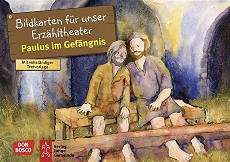 Paulus Im Gefngnis Kamishibai Bildkartenset Entdecken Erzhlen