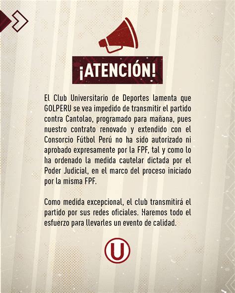 Universitario Informó Que Juega Pero Golperu No Transmitirá Sus