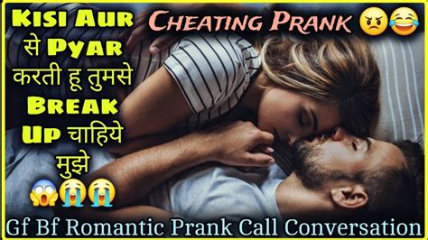 I Love Someone Else Cheating Prank Fake Break Up Prank Gf Bf Call Conversation Mr