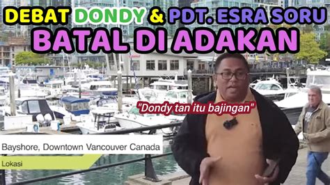 Debat Melawan Pendeta Esra Soru Batal Di Adakan Koh Dondy Di Cap