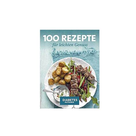 100 Rezepte für leichten Genuss 1 St bei APONEO kaufen