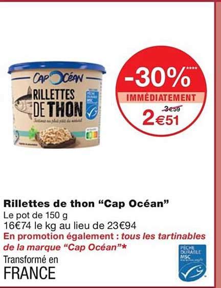 Promo Rillettes De Thon cap Océan chez Monoprix iCatalogue fr