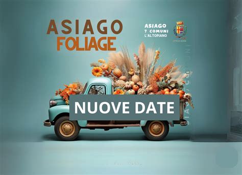 Nuove Date Per Asiago Foliage Il Week End Dedicato Ai Colori Dell