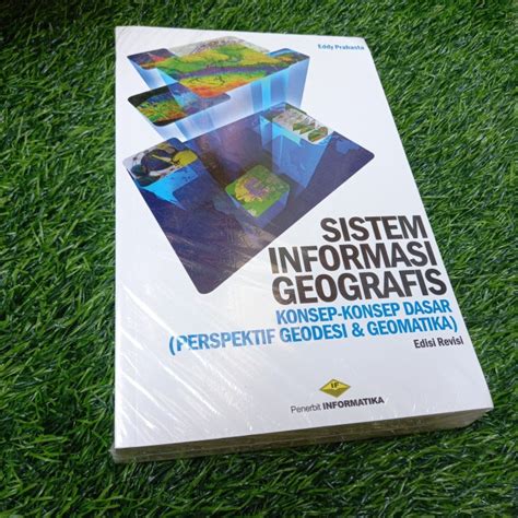 Jual Buku Sistem Informasi Geografis Konsep Konsep Dasar Shopee Indonesia