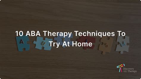 10 Aba Therapy Techniques To Try At Home