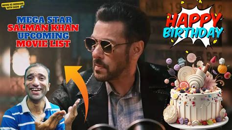 Salman Khan Birthday I Salman Khan Upcoming Movies List I Bhai Ka