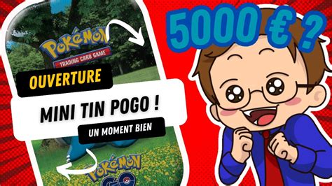 Ouverture de Mini Tin Box Pokémon Go On Remplit le Master Set Une